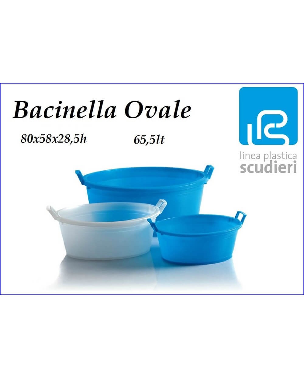 LPS BACINELLA OVALE D.80