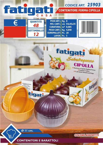 FATIGATI CONTENITORE FORMA CIPOLLA D.11 