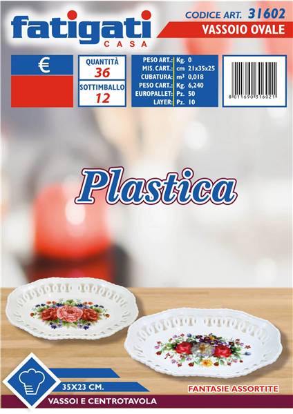 FATIGATI VASSIO PLASTICA OVALE 35X23 