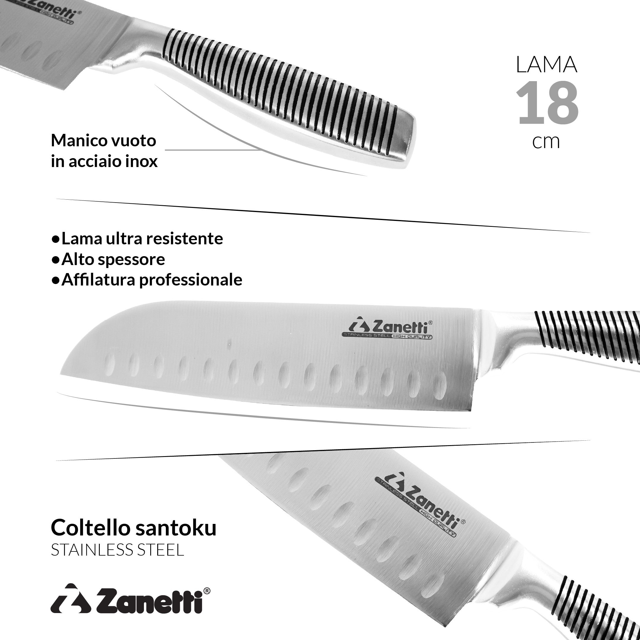 ZANETTI COLTELLO SANTOKU CM.18 ULTRA