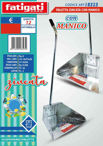 Fatigati Zincata Con Manico