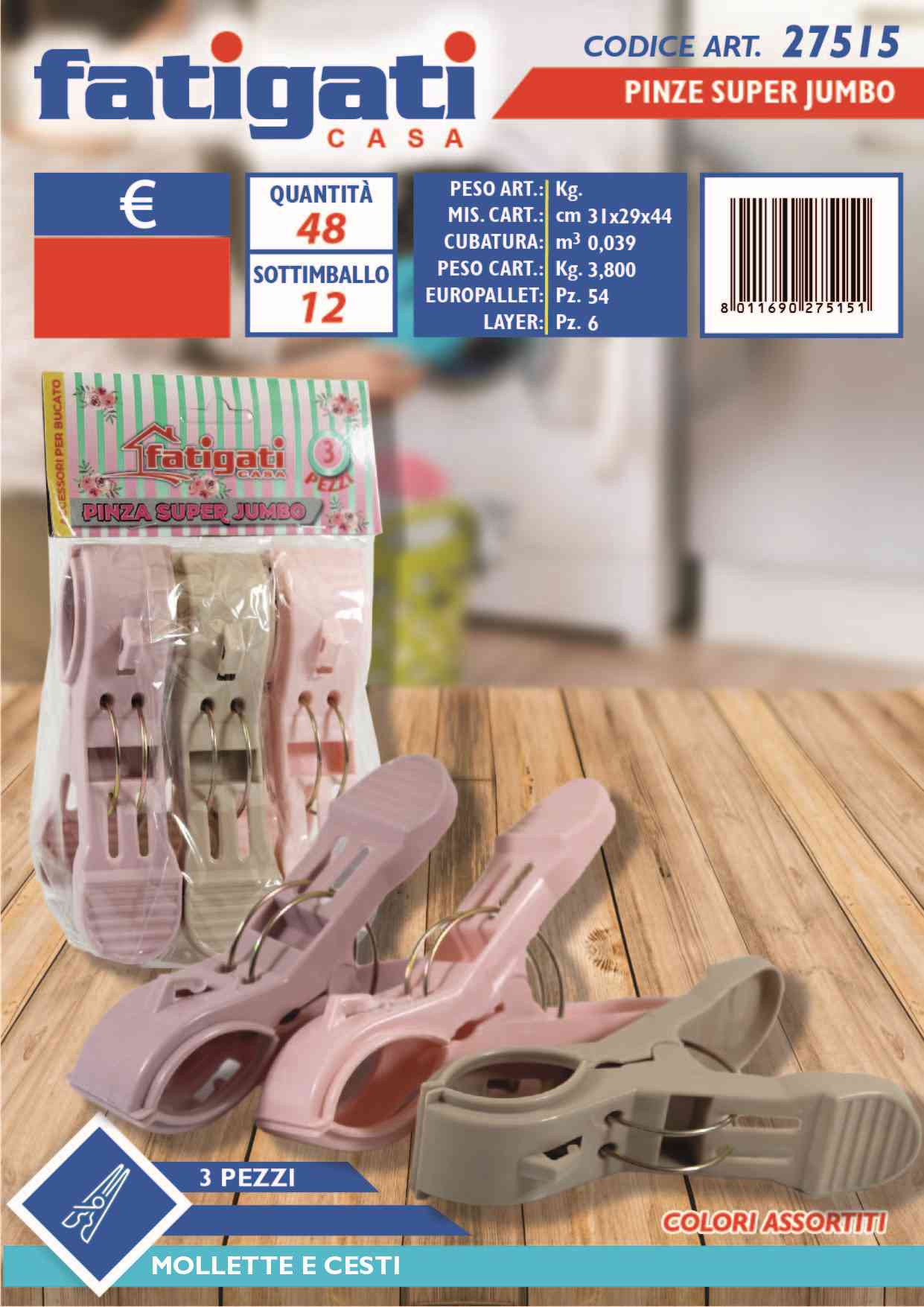 FATIGATI PINZA SUPER JUMBO 3PZ