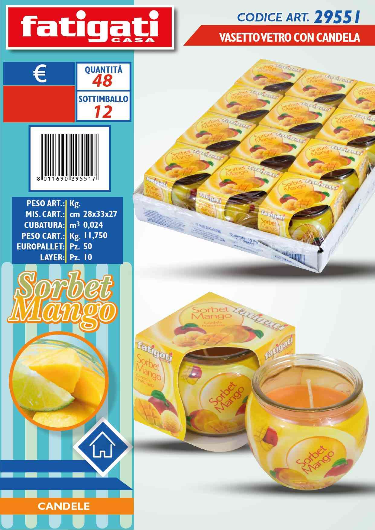 FATIGATI VASETTO VETRO C/CANDELA SORBET