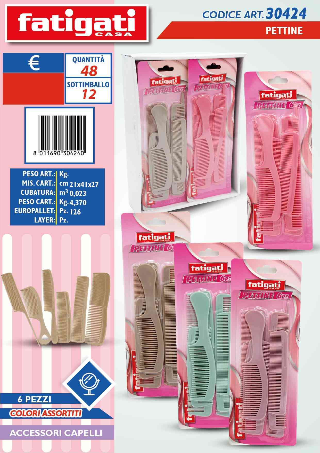 FATIGATI PETTINE 6PZ