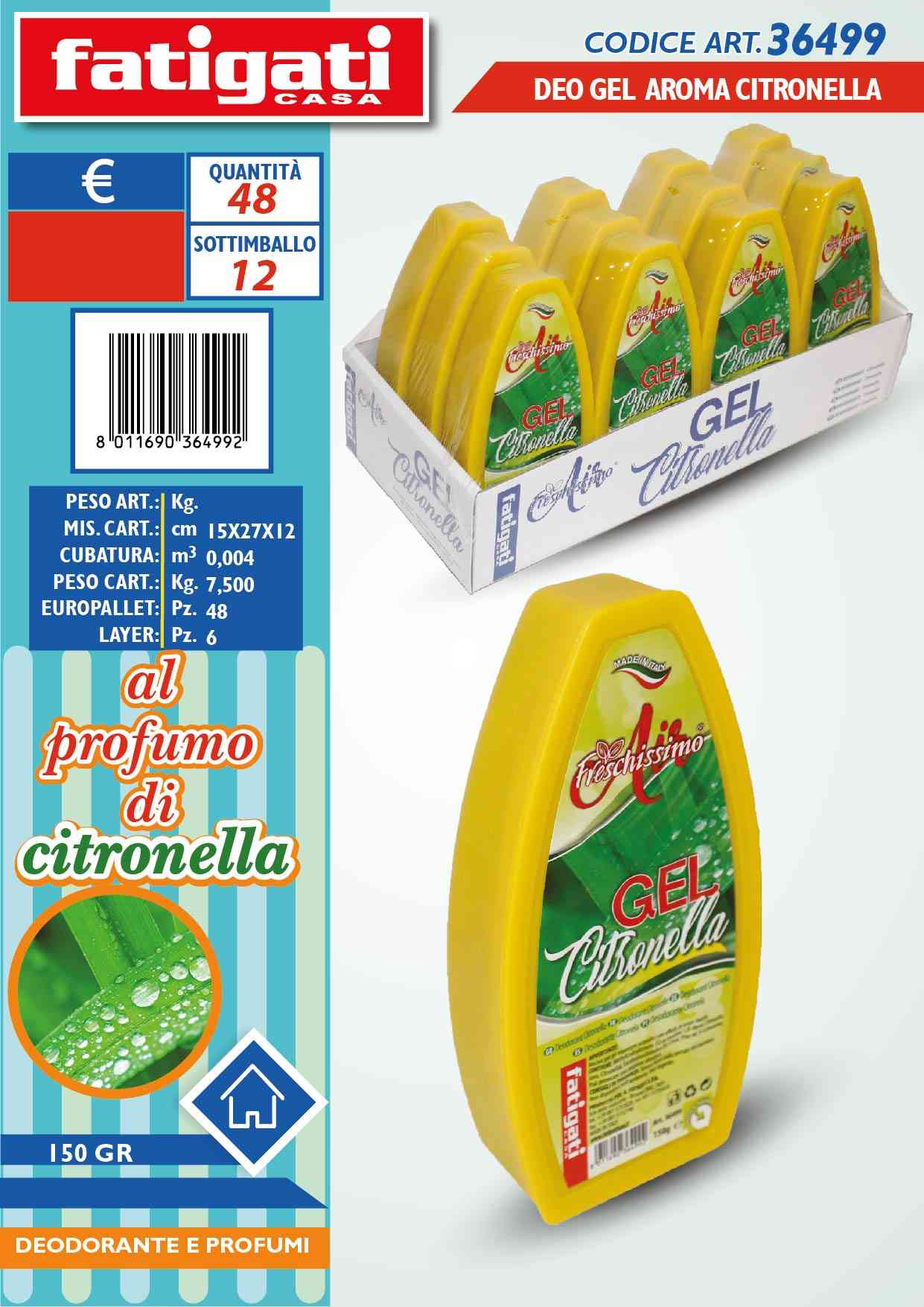 FATIGATI DEO GEL 150GR AROMA CITRONELLA