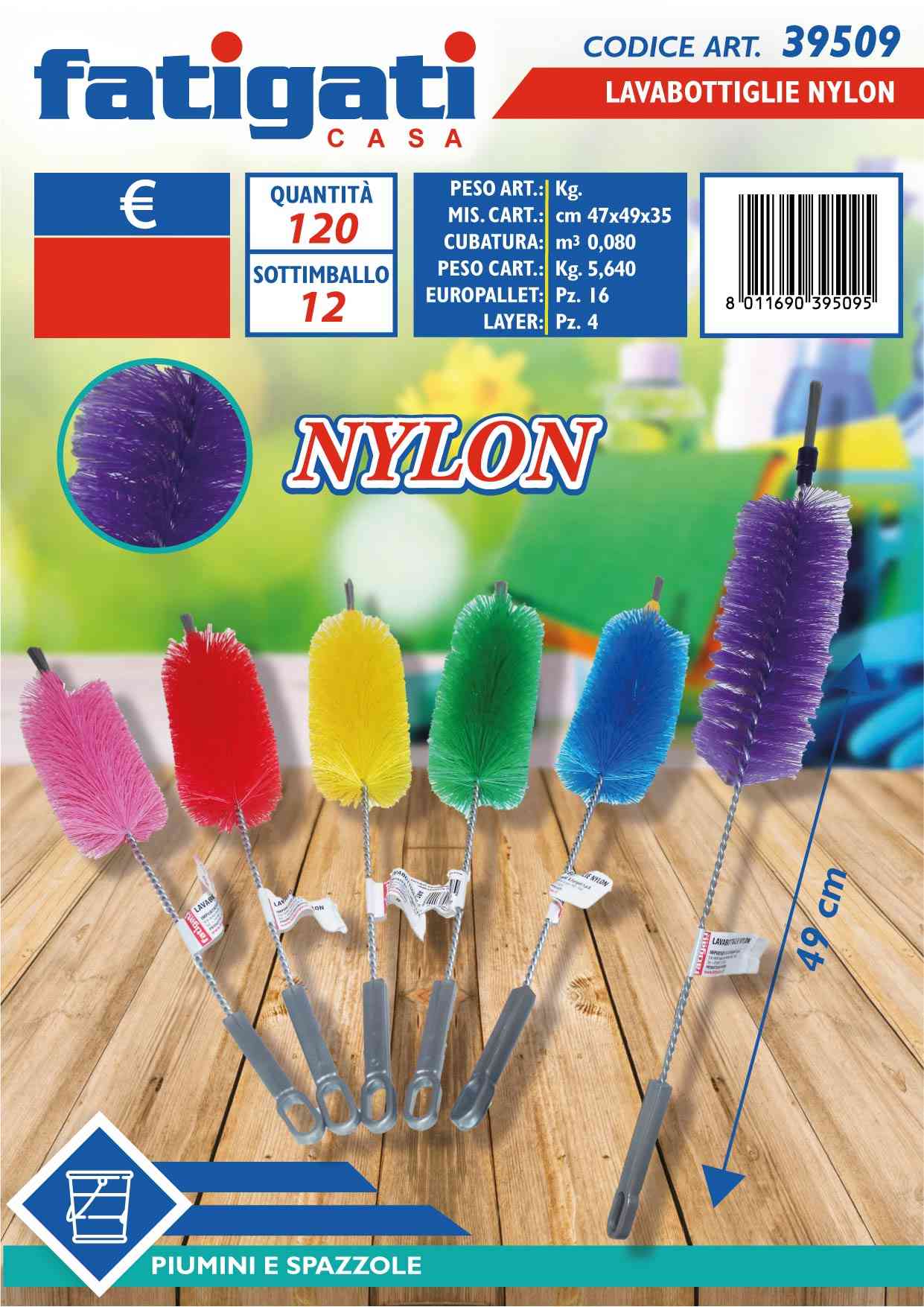 FATIGATI LAVABOTTIGLIE NYLON