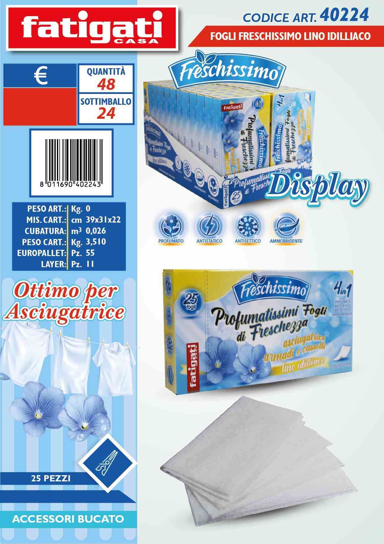 FATIGATI FOGLI FRESCH LINO 25PZ PER ASCIUGATRICE