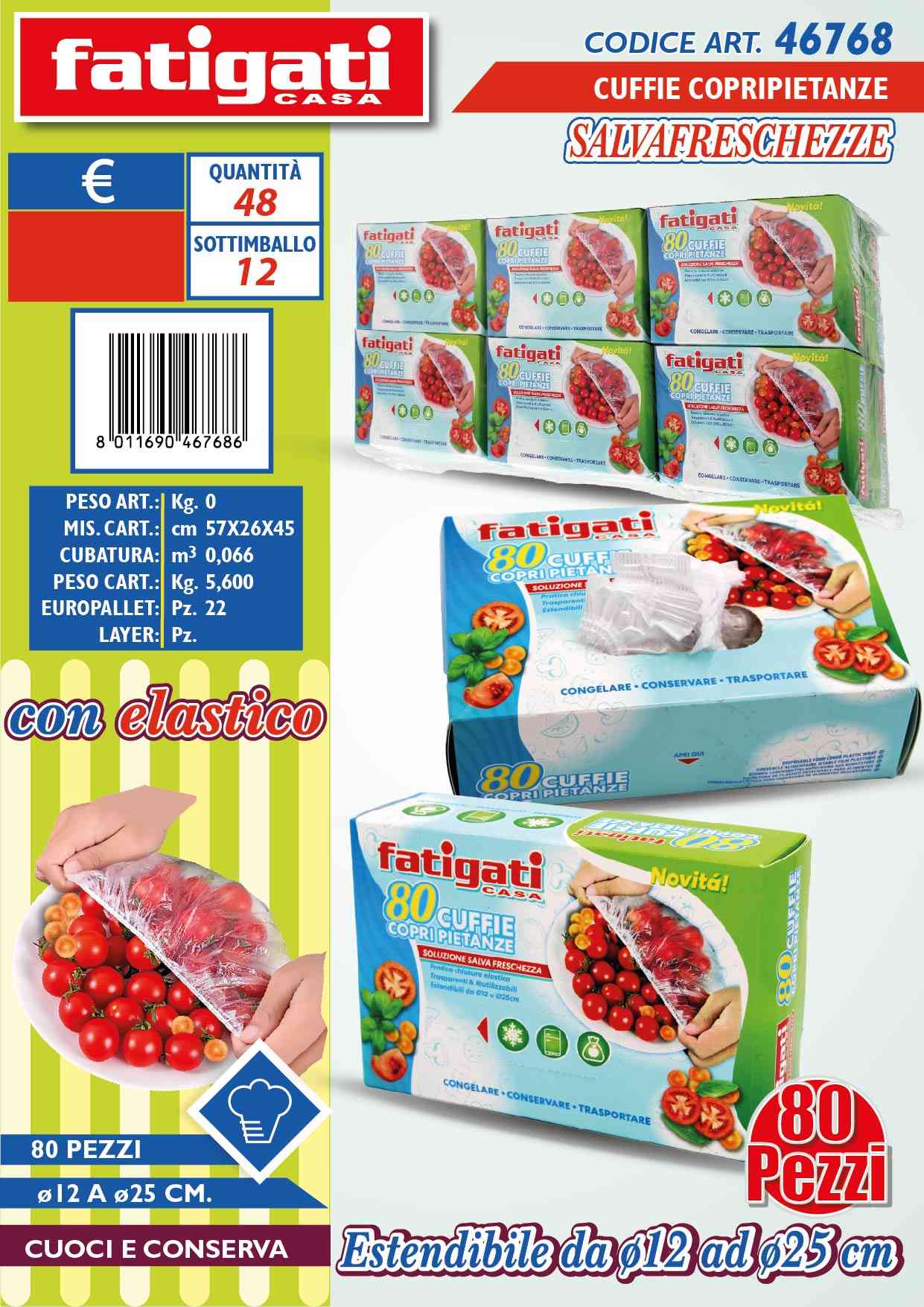 FATIGATI CUFFIA COPRIPIETANZE C/ELAST