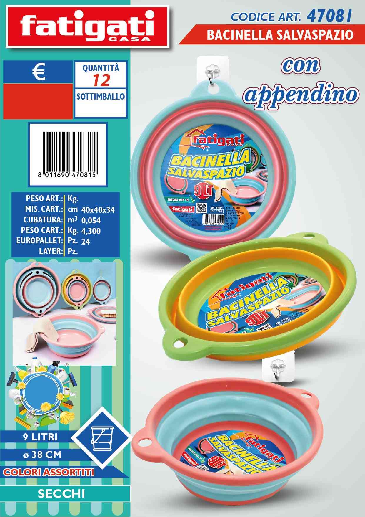 FATIGATI BACINELLA SALVASPAZIO 9LT 38CM