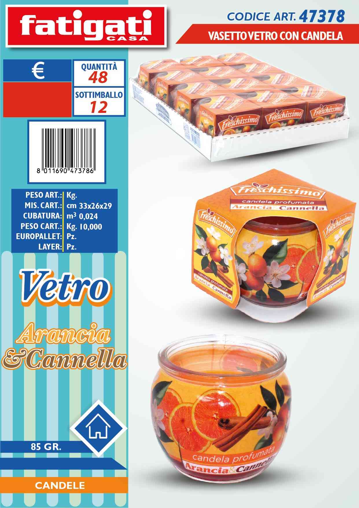 FATIGATI VASETTO VETRO C/CANDELA ARAN&CA