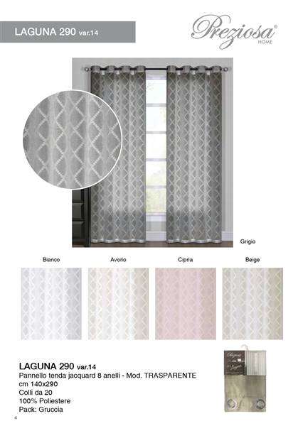 PREZIOSA PANNELLO TEND 140X290 LAGUN D14 LAGUNA 290 D 14