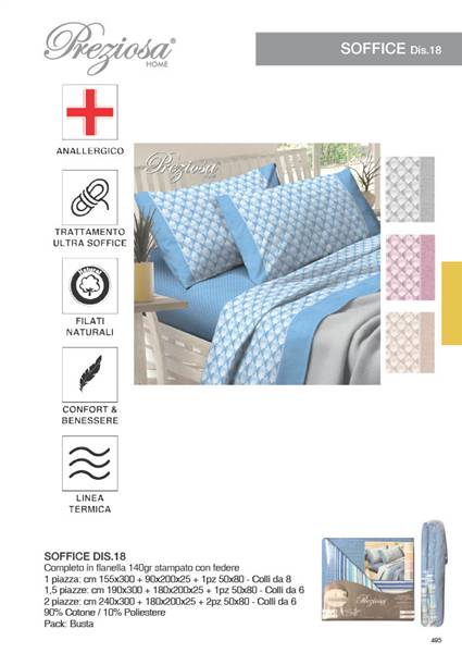 PREZIOSA COMPLETO LETTO FLANELLA 2P D18 240X290 180X200X25 2PZ.50X80 90%COT SOFFICE.2P.D18