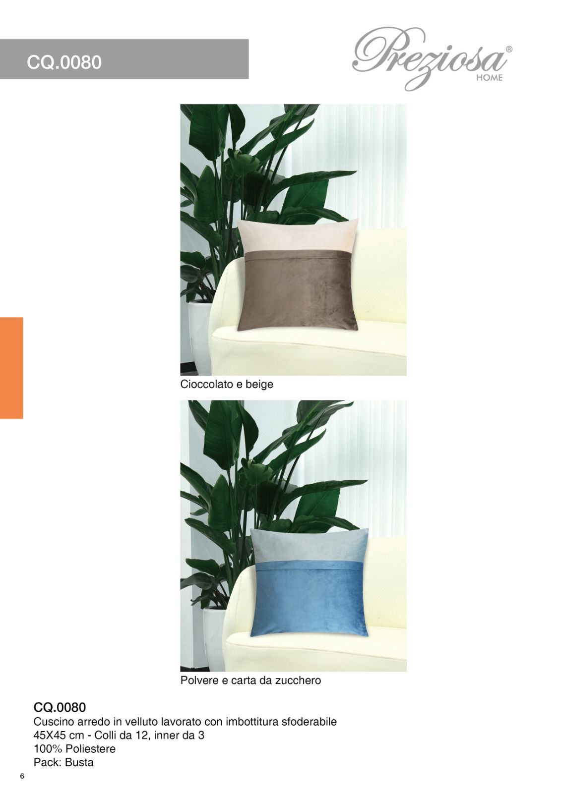 PREZIOSA CUSCINO ARREDO VELLUTO CQ0080 LAVORATO CON IMBOTTITURA SFODERABILE