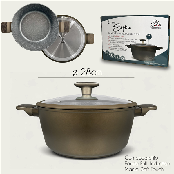 ARCA CASSERUOLA C/COP SOPHIA 28CM INDUZI ONE
